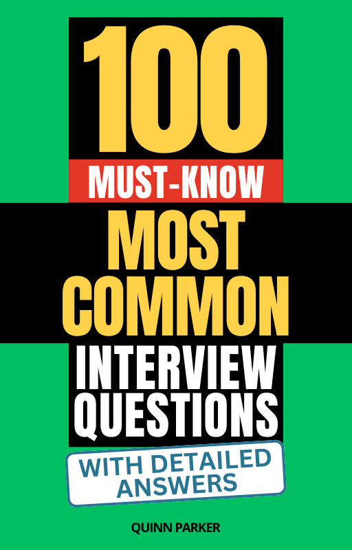 100 Must-Know Most Common Interview Questions (With Detailed Answers)