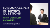 50 Bookkeeper Interview Questions & Answers