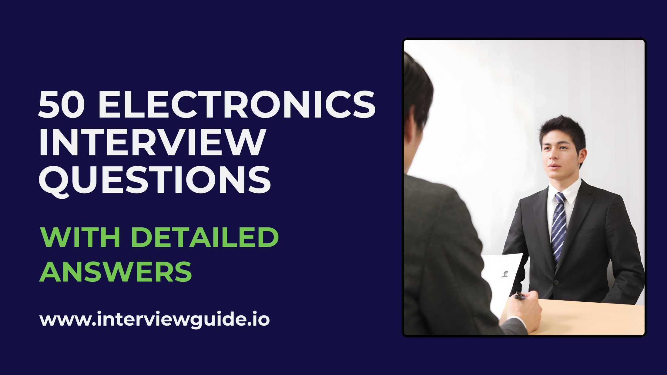 50 Electronics Interview Questions & Answers – InterviewGuide