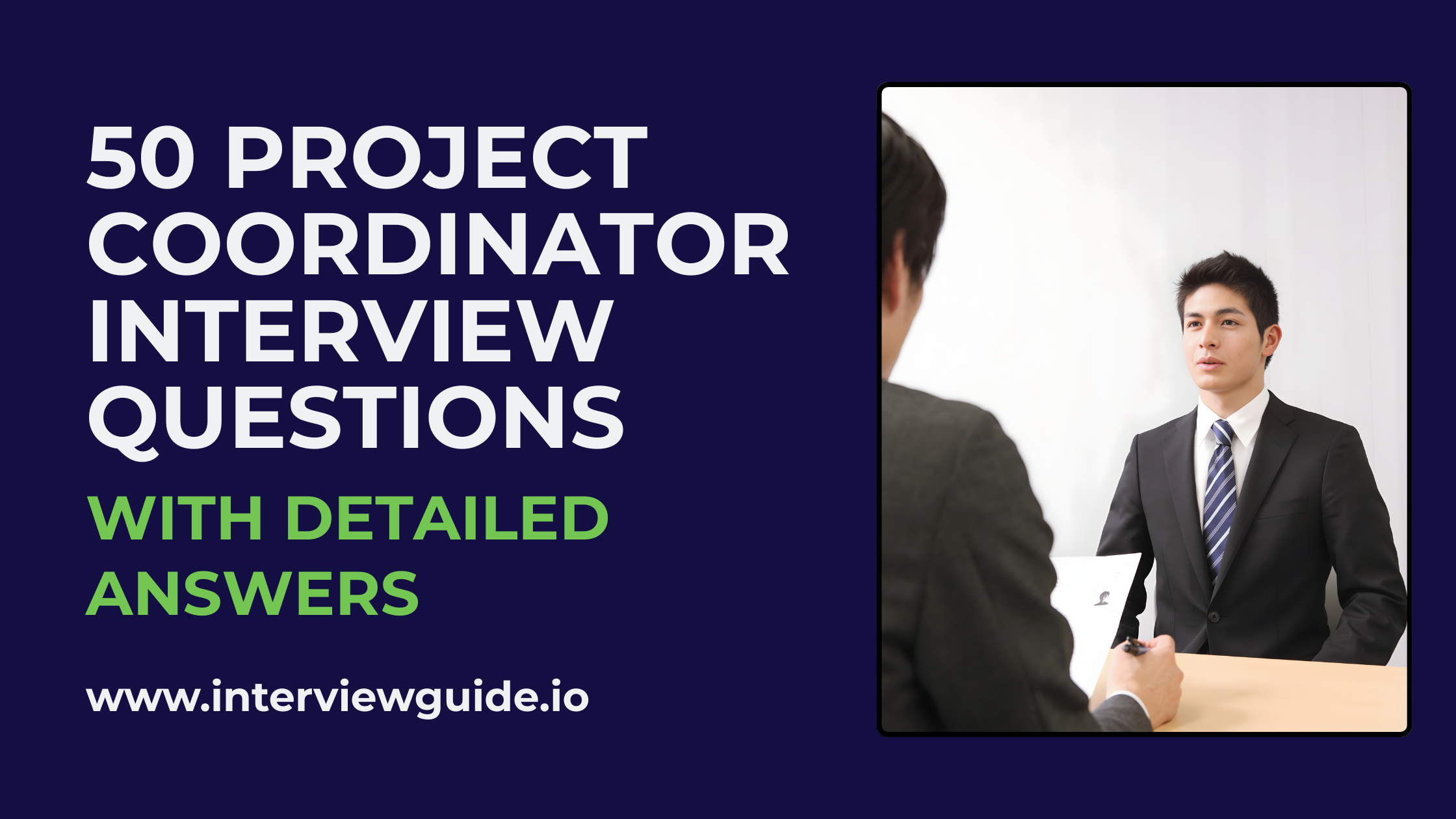 50 Project Coordinator Interview Questions & Answers – InterviewGuide