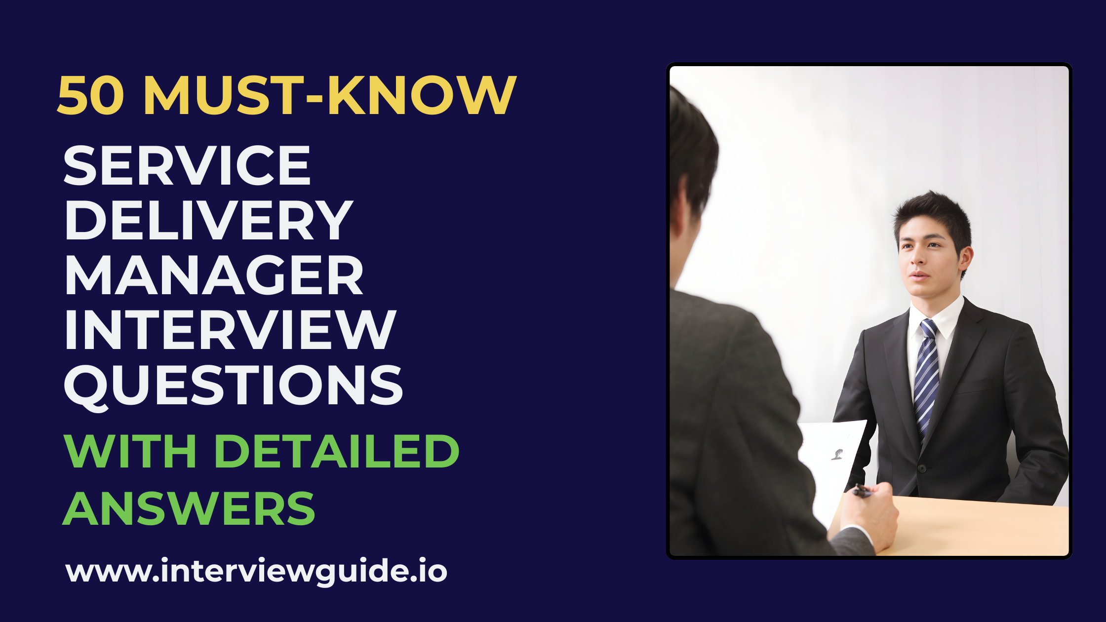 50 Service Delivery Manager Interview Questions & Answers – InterviewGuide