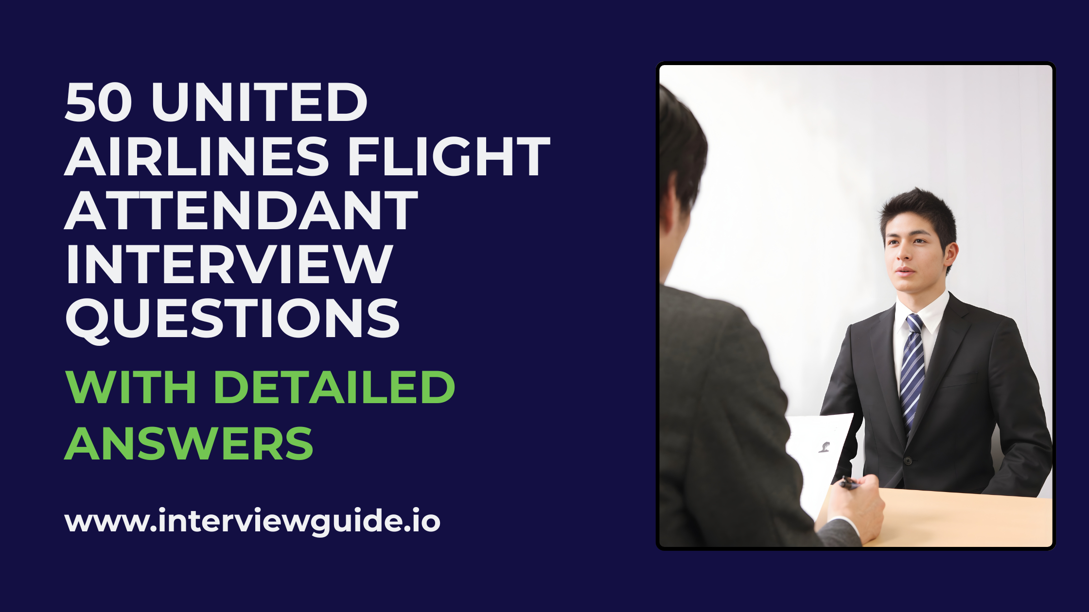 Flight Interviewer 50 United Airlines Flight Attendant Interview Questions & Answers ...