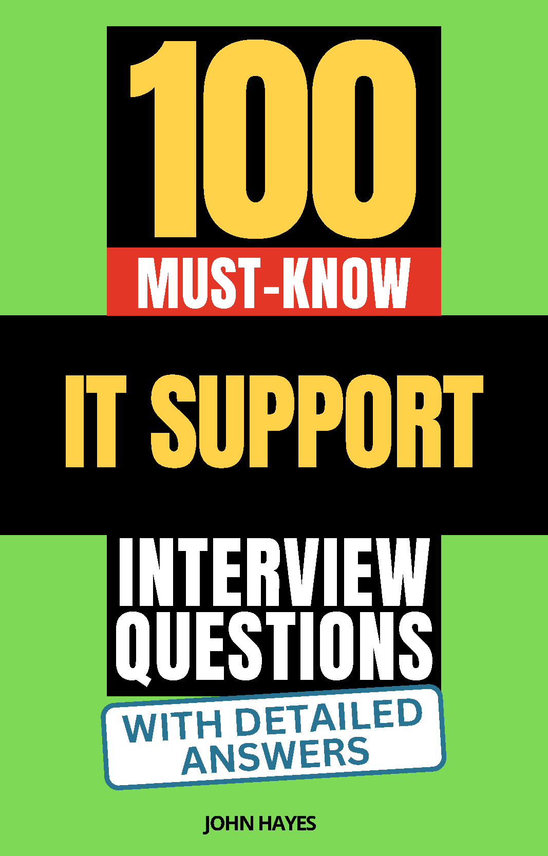 100 Must-Know IT Support Interview Questions (With Detailed Answers ...