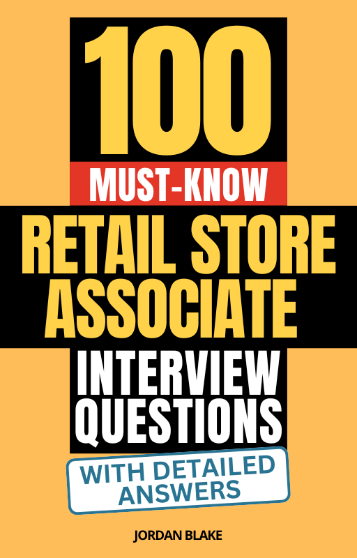 Retail Reference Questions 100 Must-Know Retail Store Associate Interview Questions (With Detaile ...
